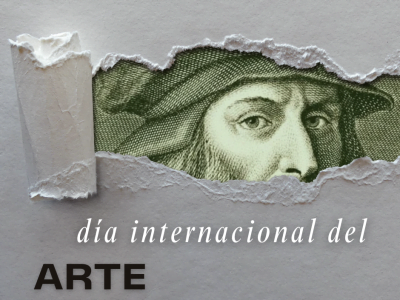 Imagen con grabado de Leonardo da Vinci que se asoma a través de un folio rasgado. El texto dice: "Día Internacional del Arte"